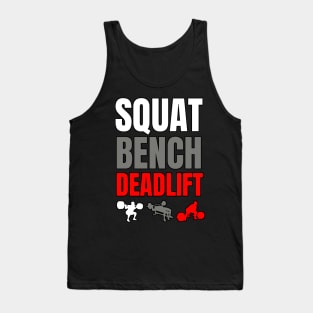 SQUAT BENCH DEADLIFT Tank Top